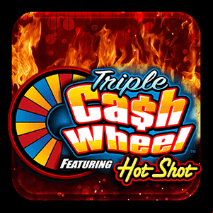 TRIPLE CASH WHEEL FEATURING HOT SHOT™ SLOT MACHINE